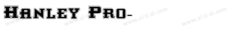 Hanley Pro字体转换